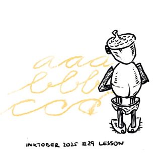 Dnešní - středeční - téma pro #inktober je LESSON - lekce. Já si vybral lekci psaní :) Today’s Wednesday #inktober prompt...