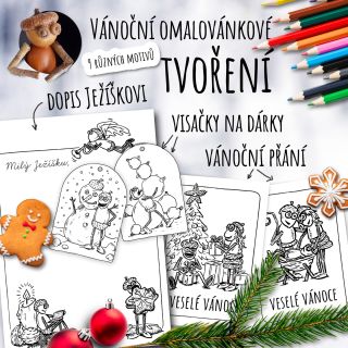 Pro zabavení děti v předvánočním čase jsem připravil malé vánoční omalovánkové tvoření - sadu přáníček, visaček a dopisu...